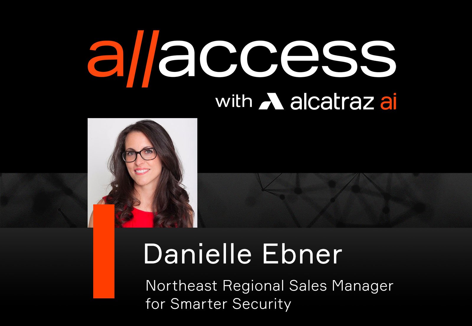 All Access interview with Danielle Ebner from Smarter Security